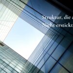 Struktur ohne Seele ist nur ein schöner Käfig Blogbanner_struktur die atmet